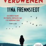 Tina Frennstedt - Coldcase: Verdwenen