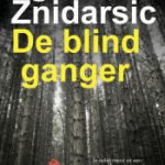 Igor Znidarsic - De blindganger