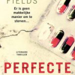 Helen Fields - Perfecte dood<br><img   src="http://wenny.eu/wp-content/uploads/2021/06/3.png"  /></br>