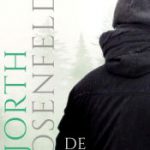 Hjorth Rosenfeldt - De oogst
